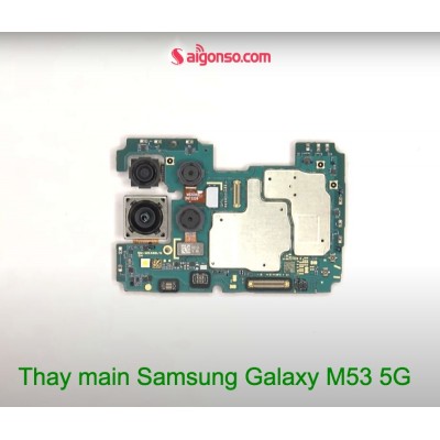 Thay main board Samsung M53